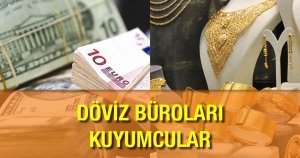 Döviz Büroları Kuyumcular